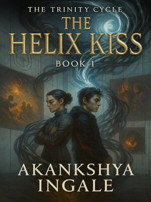 cover image of The Helix Kiss